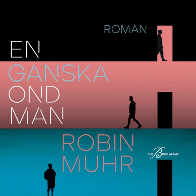 Robin Muhr - En ganska ond man, Ljudbok