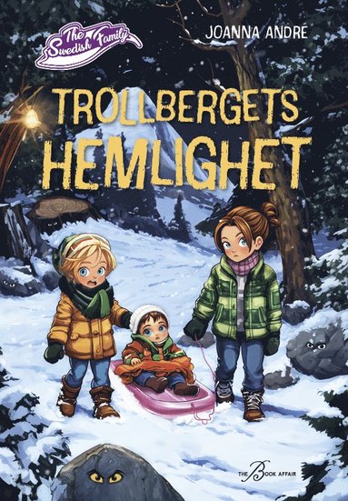 Joanna André - Trollbergets hemlighet, Inbunden. Tillgänglighet: Lägg till
