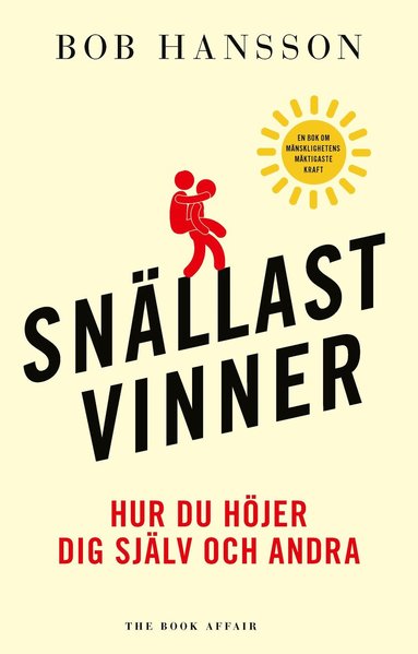 Bob Hansson Snällast vinner