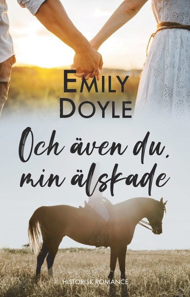 Emily Doyle Och även du min älskade