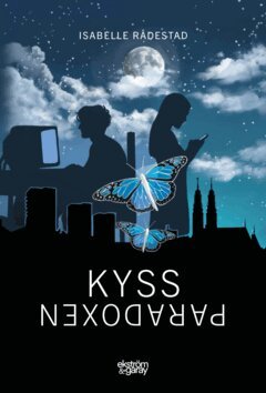 Isabelle Rådestad - Kyssparadoxen, E-bok