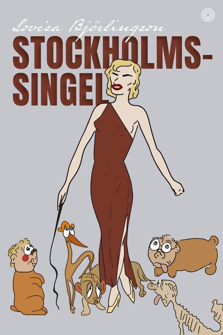 Lovisa Björlingson - Stockholmssingel, Häftad