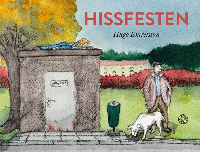 Hugo Emretsson - Hissfesten, Häftad