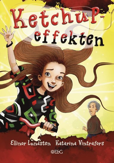 Ellinor Lundsten Ketchupeffekten