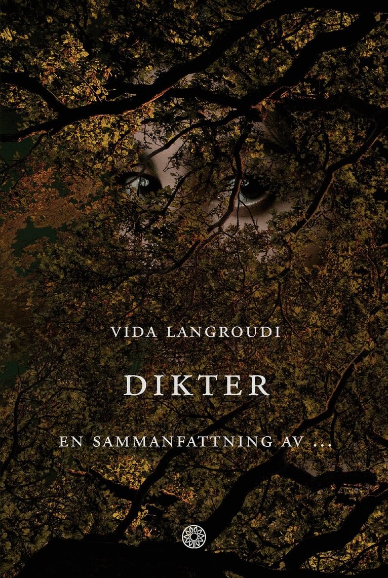Vida Langroudi - Dikter : en sammanfattning av ..., Häftad