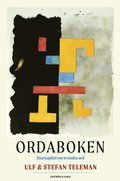 Ordaboken : tta kapitel om svenska ord