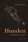 Hunden : människans spegel