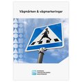 Vägmärken & vägmarkeringar