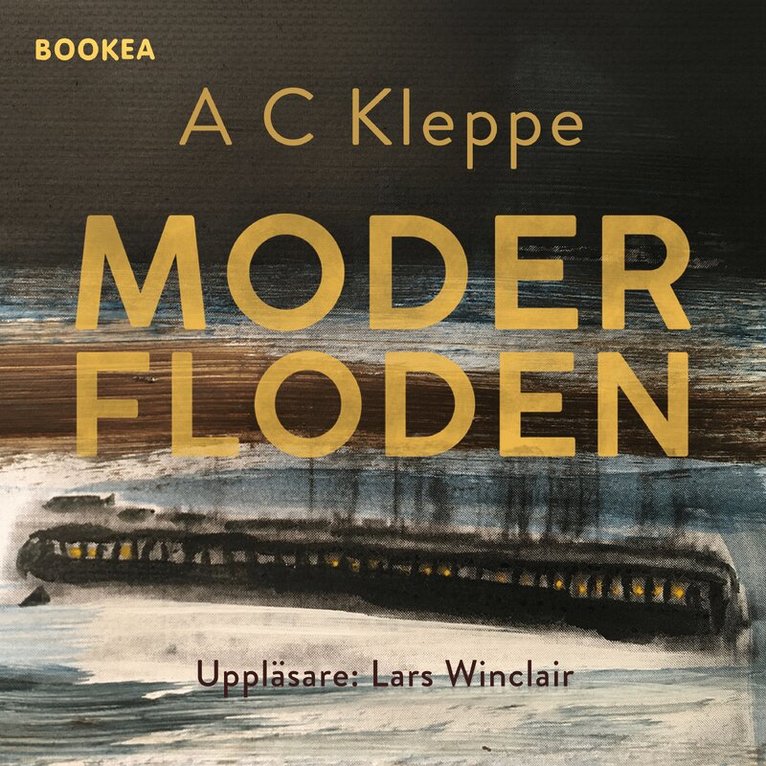 A. C. Kleppe - Moderfloden, Ljudbok
