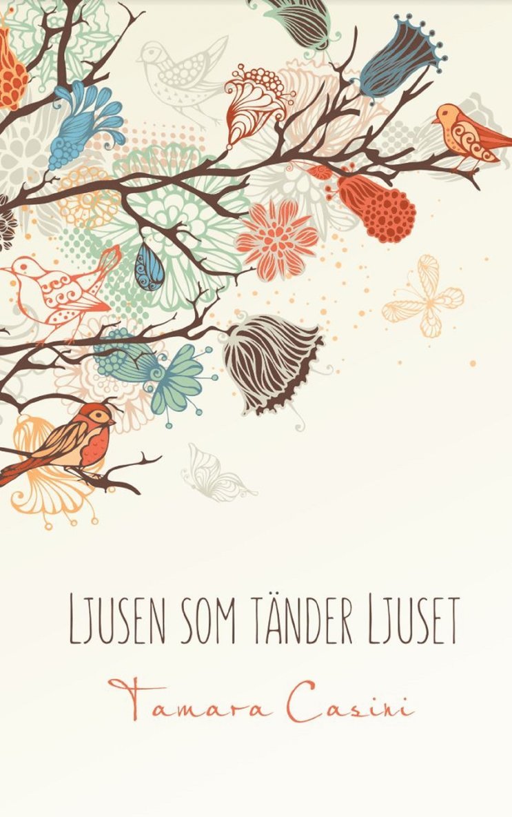 Tamara Casini - Ljusen som tänder Ljuset, E-bok