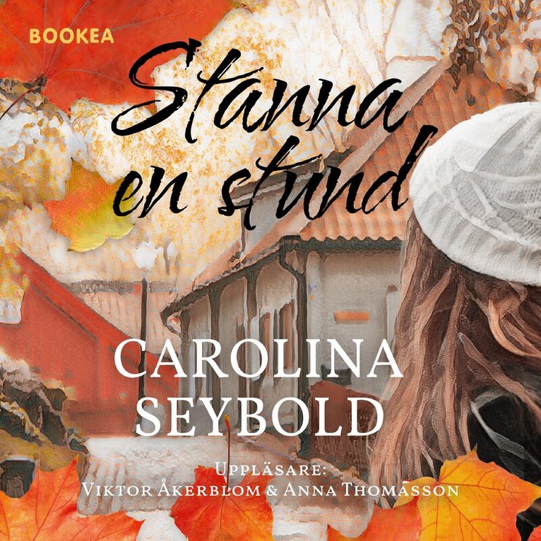 Carolina Seybold - Stanna en stund, Ljudbok