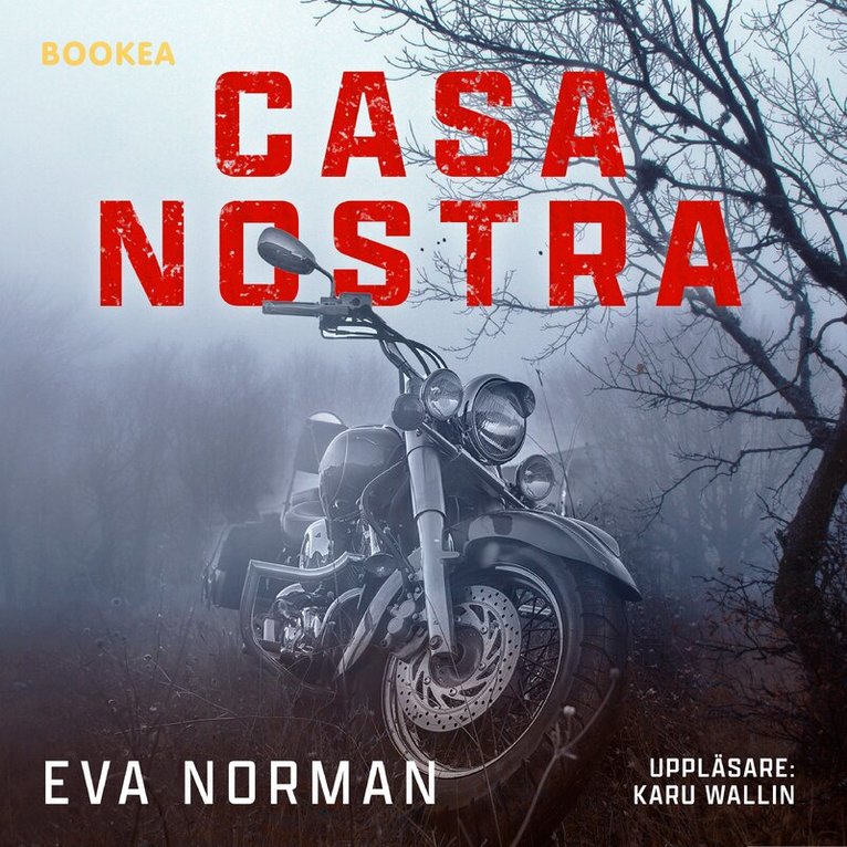 Eva Norman - Casa Nostra, Ljudbok