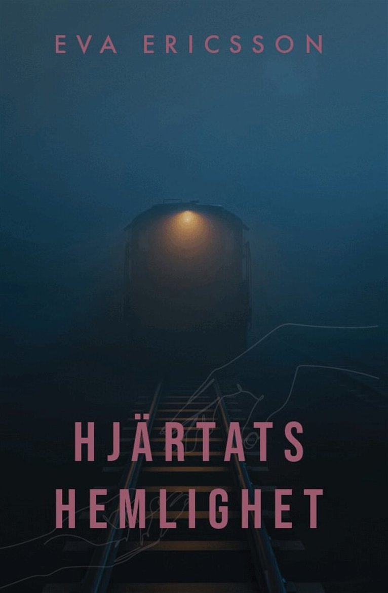 Eva Ericsson - Hjärtats hemlighet, E-bok