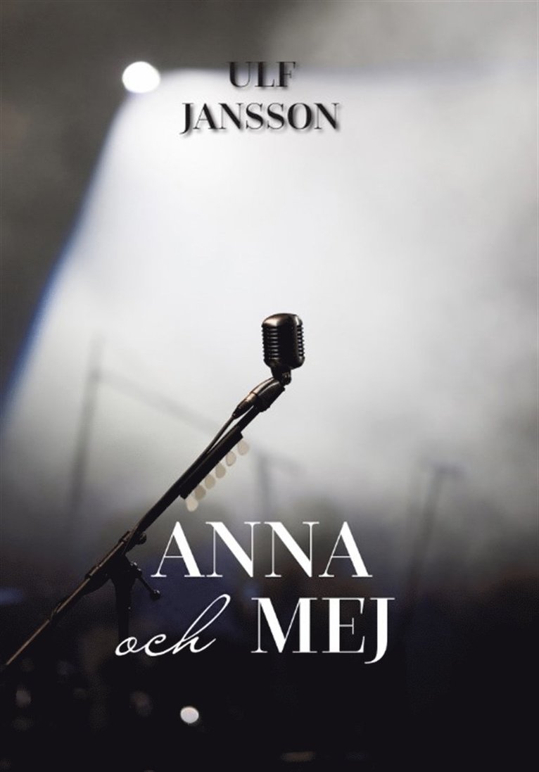 Ulf Jansson - Anna och Mej, E-bok