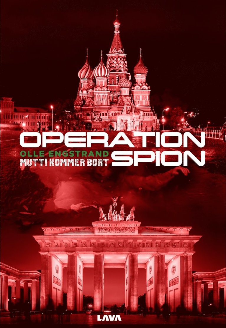 Olle Engstrand - Operation Spion : Mutti kommer bort, E-bok