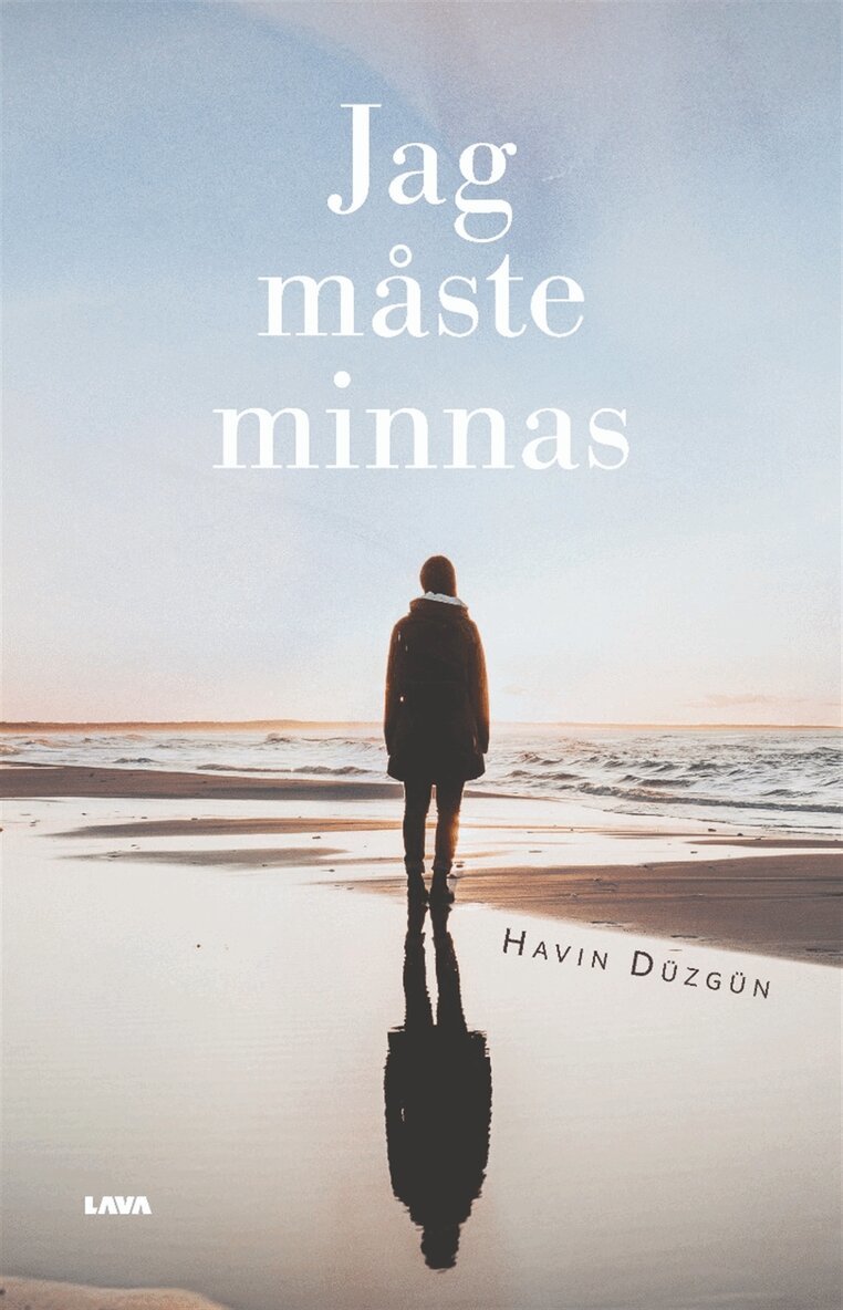 Havin Düzgün - Jag måste minnas, E-bok