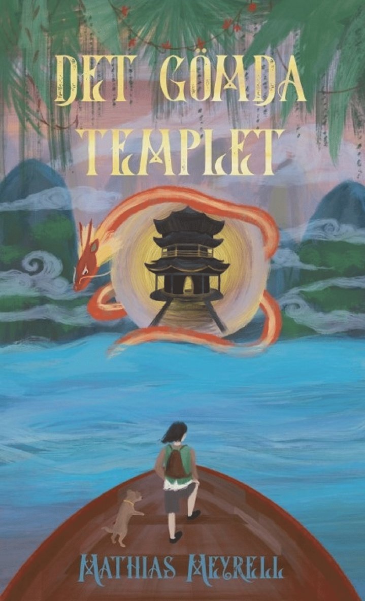 Mathias Meyrell - Det gömda templet, E-bok