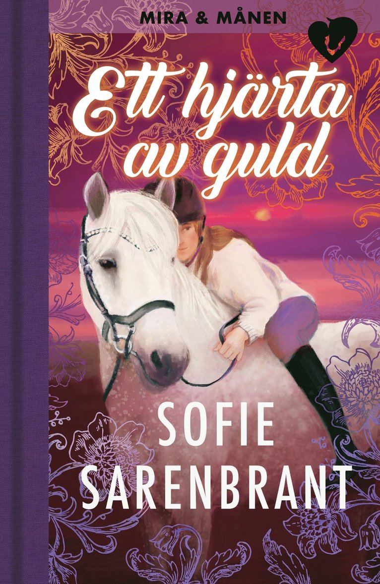 Sofie Sarenbrant - Ett hjärta av guld, E-bok