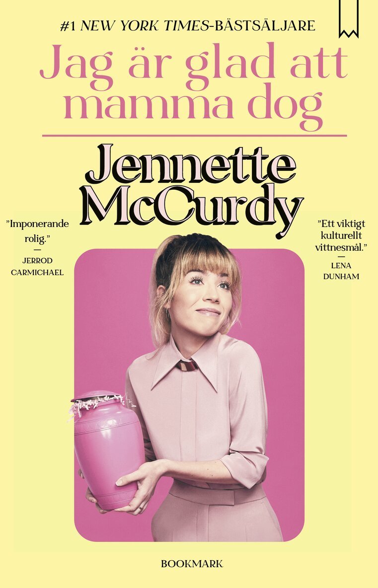 Jennette McCurdy - Jag är glad att mamma dog, E-bok