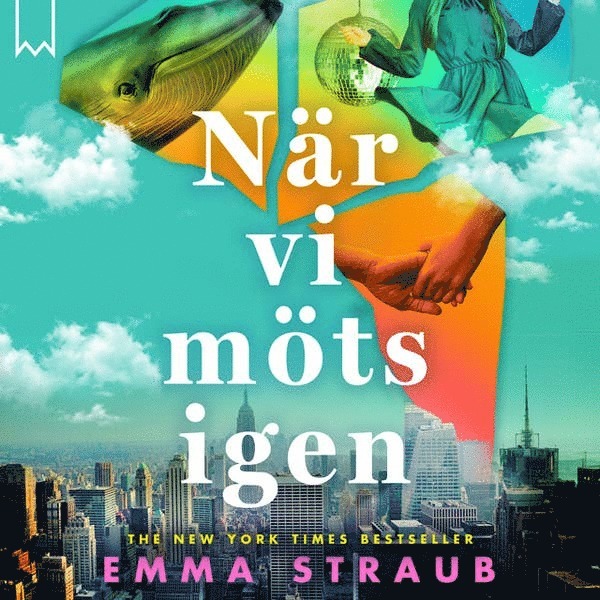 Emma Straub - När vi möts igen, Ljudbok