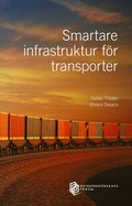 Smartare Infrastruktur fr transporter