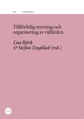 Tillfrlitlig styrning och organisering av vlfrden