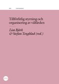 Tillfrlitlig styrning och organisering av vlfrden