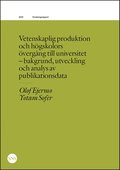Vetenskaplig produktion och h�gskolors �verg�ng till universitet