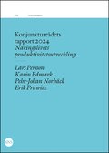 Konjunkturrådets rapport 2024: Näringslivets produktivitetsutveckling