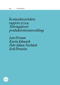 Konjunkturrdets rapport 2024: Nringslivets produktivitetsutveckling