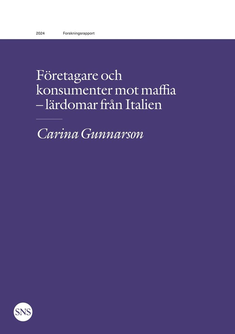 Carina Gunnarson - Företagare och konsumenter mot maffia: Lärdomar från Italien, E-bok