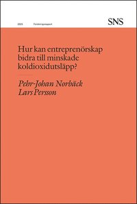 Hur kan entrepren�rskap bidra till minskade koldioxidutsl�pp?