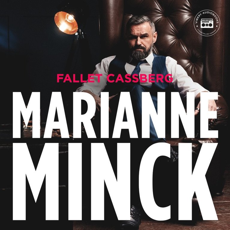 Marianne Minck - Fallet Cassberg, Ljudbok