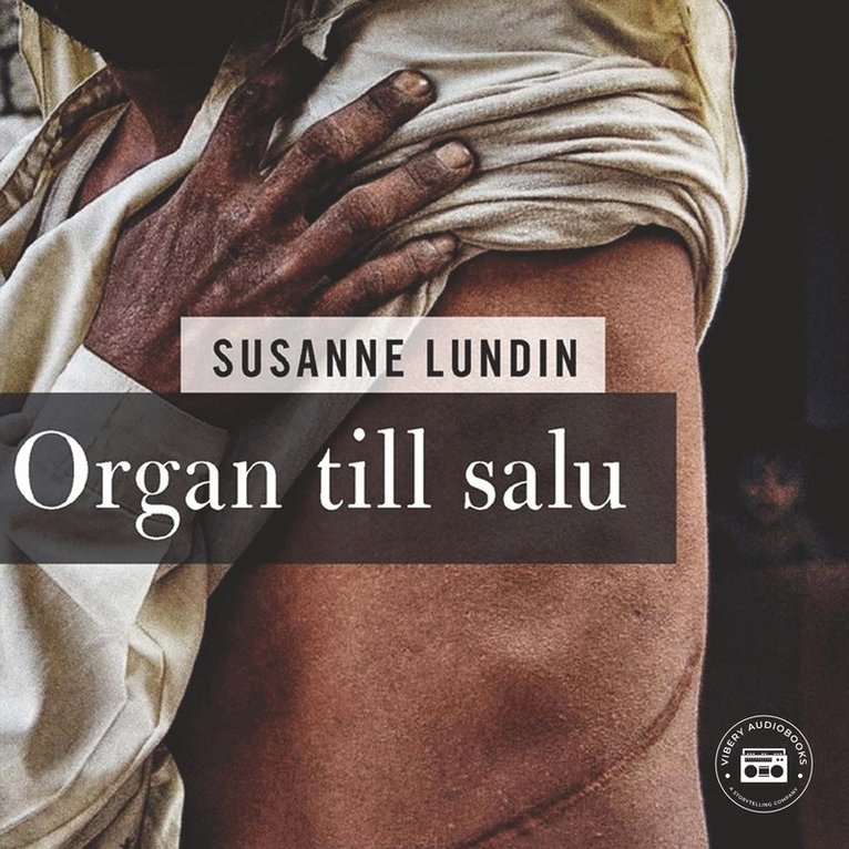 Susanne Lundin - Organ till salu, Ljudbok