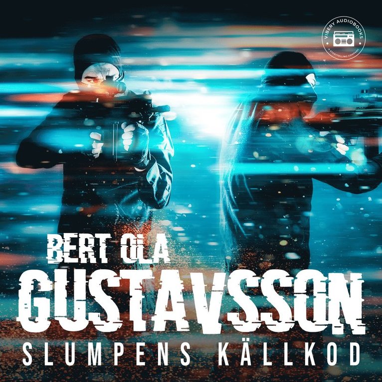 Bert Ola Gustavsson - Slumpens källkod, Ljudbok