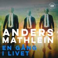 En g�ng i livet