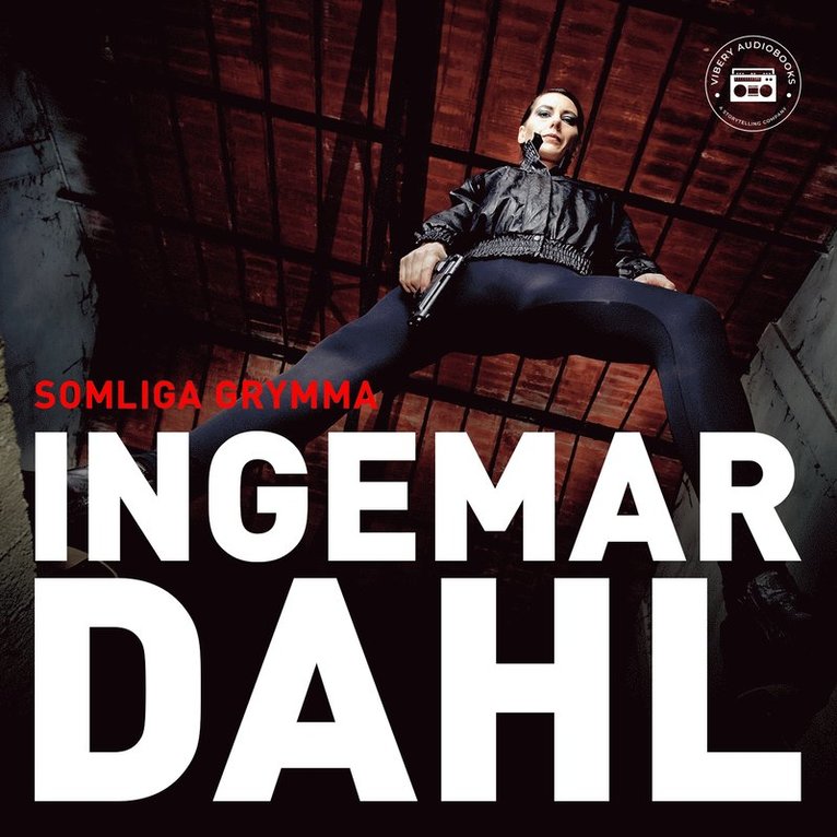 Ingemar Dahl - Somliga grymma, Ljudbok