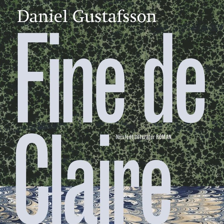 Daniel Gustafsson - Fine de Claire, Ljudbok