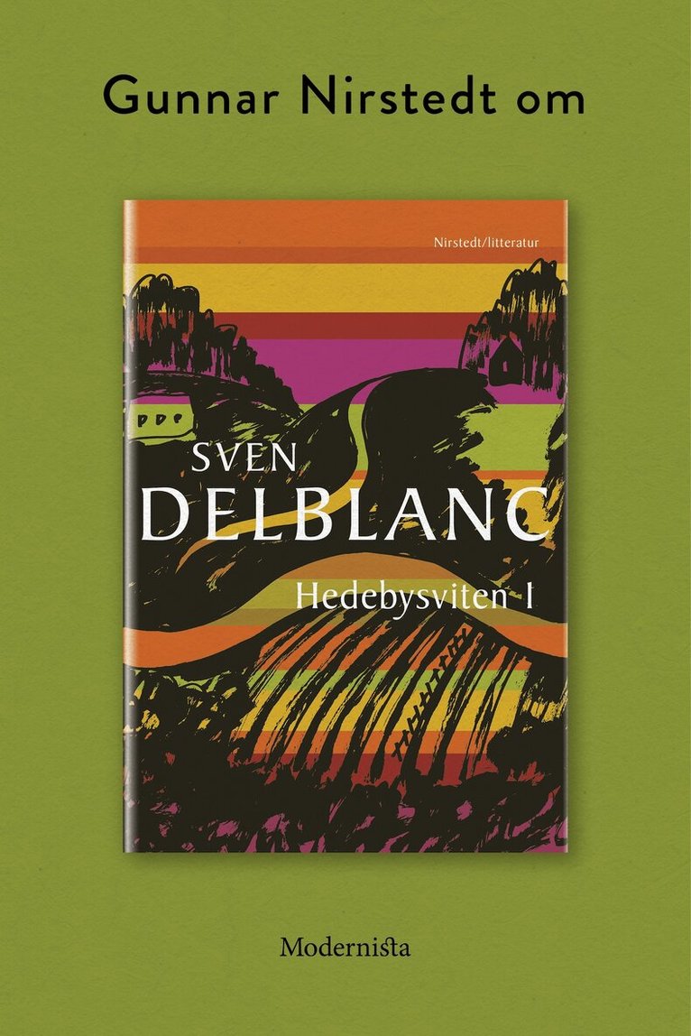Gunnar Nirstedt - Om Hedebysviten 1 av Sven Delblanc, E-bok