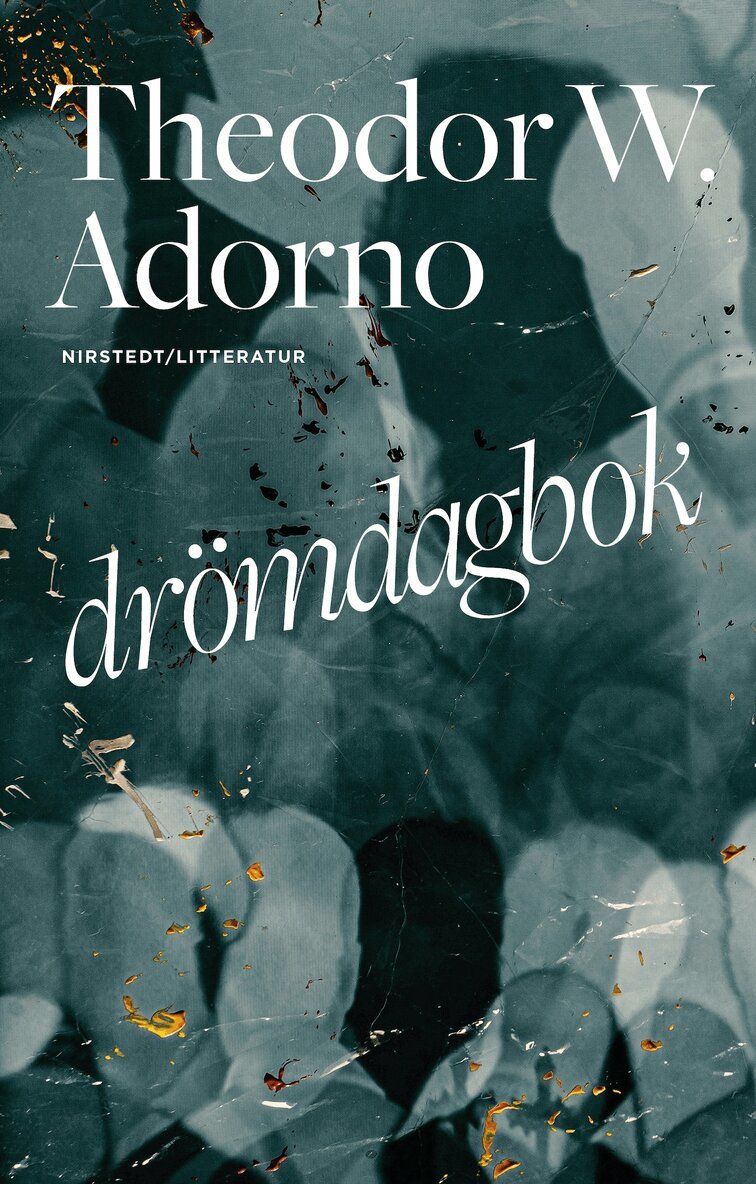 Theodor W. Adorno - Drömdagbok, E-bok