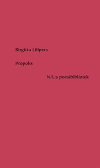 Propolis