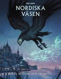 Nordiska v�sen. Mina mardr�mmars stad