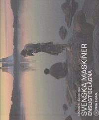 Svenska maskiner, ensligt belgna