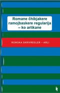 Romane chibjakere ramojbaskere regularija ko arlikane