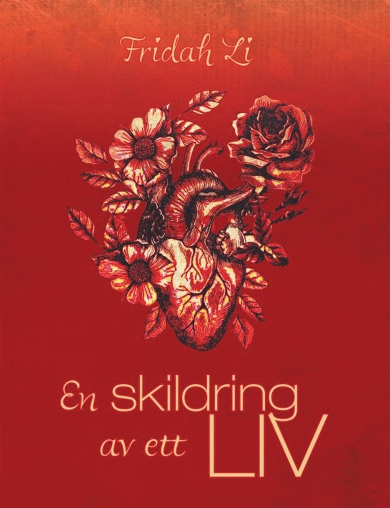 Fridah Li - En skildring av ett liv, E-bok