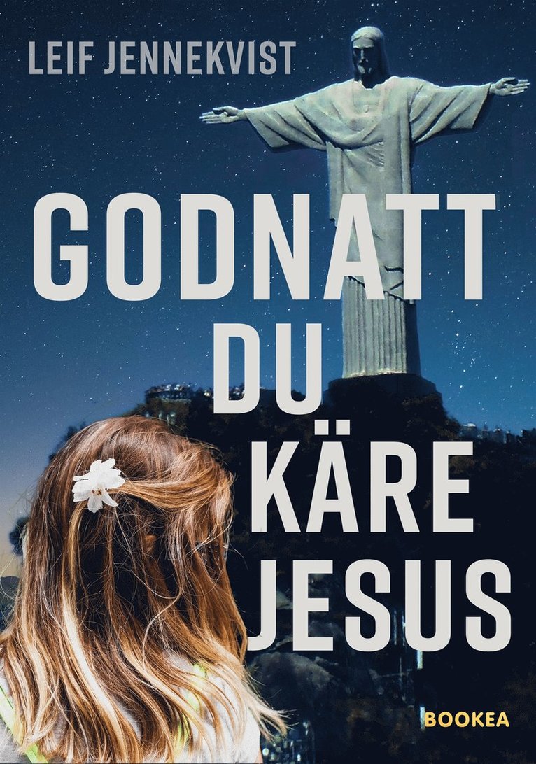 Leif Jennekvist - Godnatt du käre Jesus : kriminalroman om ett brott, E-bok