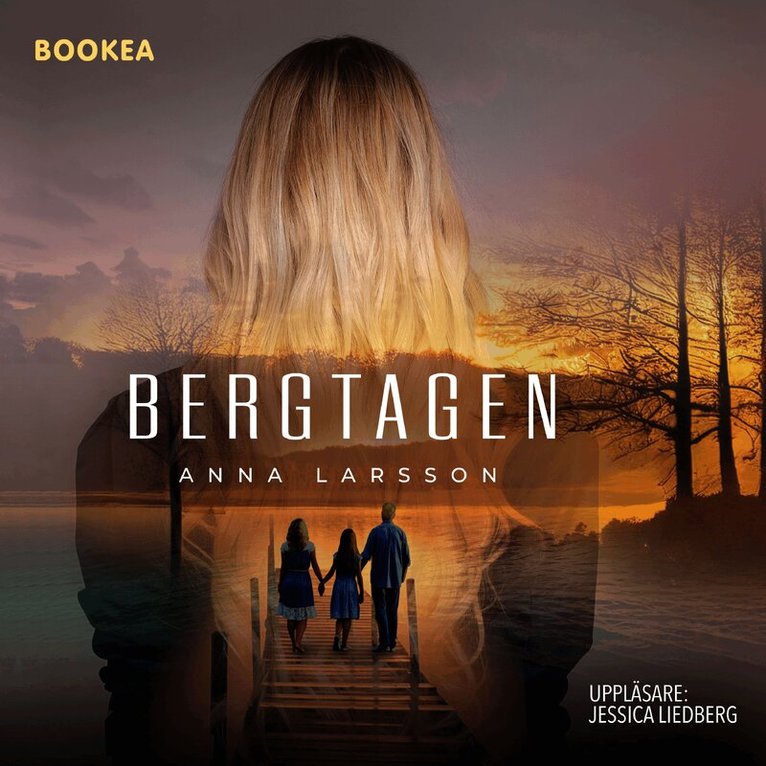 Anna Larsson - Bergtagen, Ljudbok