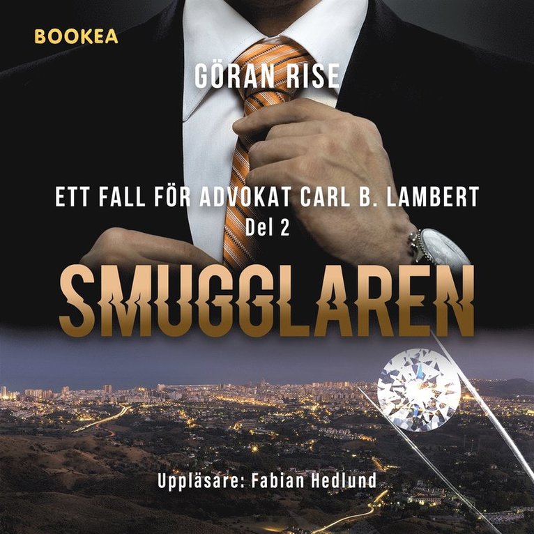 Göran Rise - Smugglaren, Ljudbok