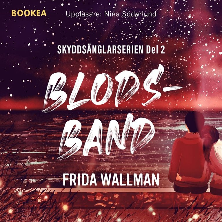 Frida Wallman - Blodsband, Ljudbok