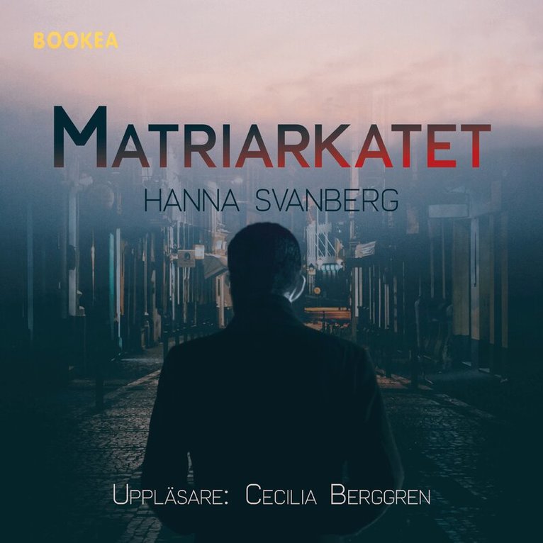 Hanna Svanberg - Matriarkatet, Ljudbok